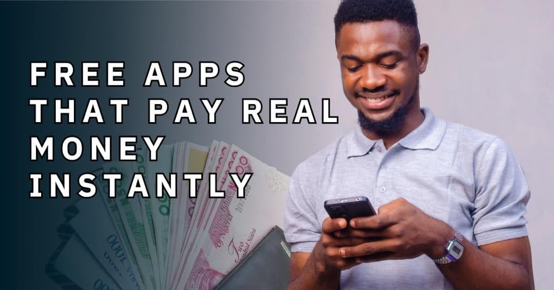 Free Apps That Pay Real Money Instantly: 24 Proven Apps