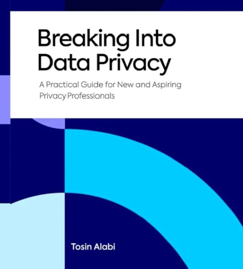 'Book Review: Breaking into data privacy – A practical guide to protecting trust'